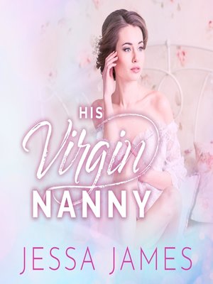 cover image of His Virgin Nanny